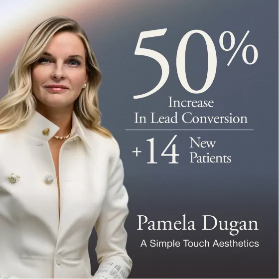 Pamela Dugan of A Simple Touch Aesthetics, a 30% lift in website conversion and 14 new patients with Ageless AI.
